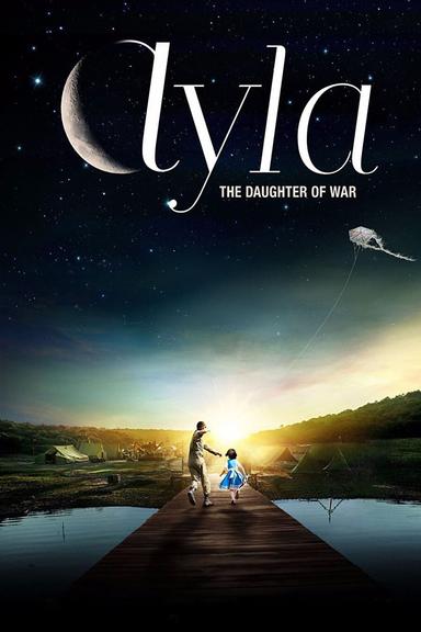 Ayla: The Daughter of War poster