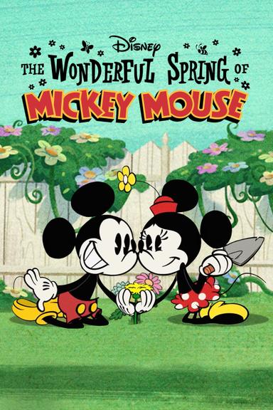 The Wonderful Spring of Mickey Mouse poster