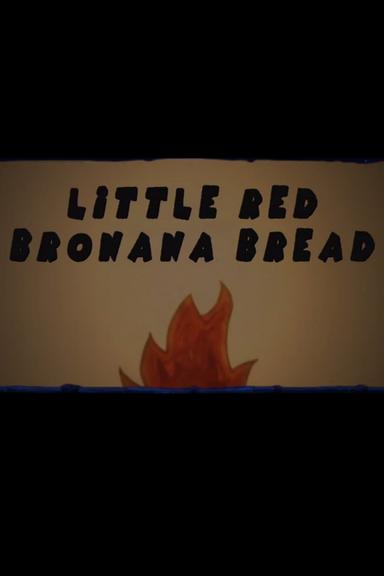 Family Movie Night: Little Red Bronana Bread poster