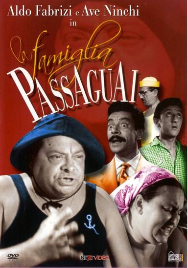 La famiglia Passaguai poster