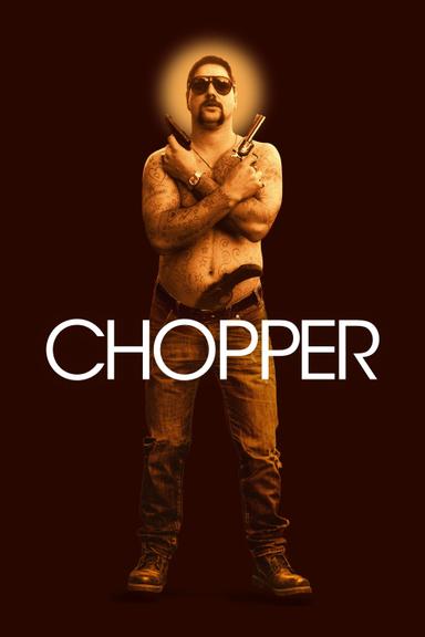 Chopper poster