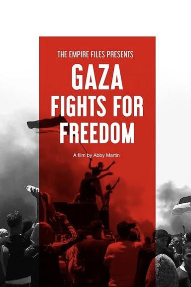 Gaza Fights for Freedom poster