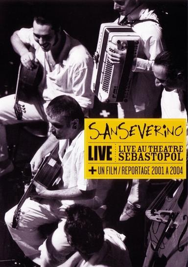 Sanseverino - Live au Théâtre Sébastopol poster