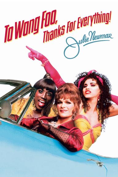 To Wong Foo, Thanks for Everything! Julie Newmar poster