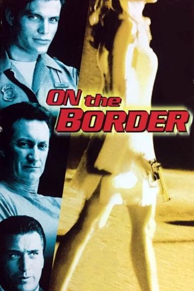 On the Border poster