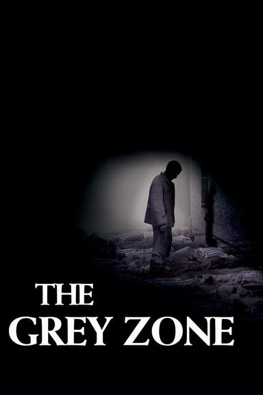 The Grey Zone poster