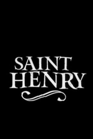 Saint Henry poster