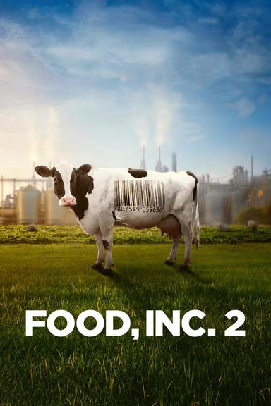 Food, Inc. 2 poster