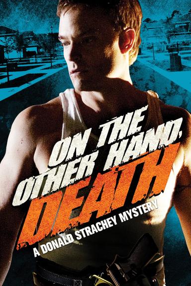 On the Other Hand, Death: A Donald Strachey Mystery poster