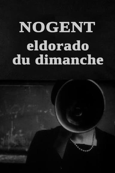 Nogent, Eldorado du dimanche poster