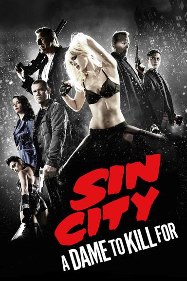 Sin City: A Dame to Kill For poster