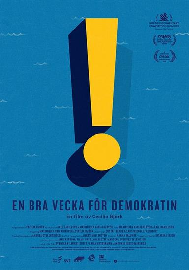 A Good Week for Democracy poster