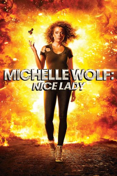 Michelle Wolf: Nice Lady poster