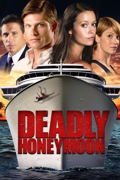 Deadly Honeymoon poster