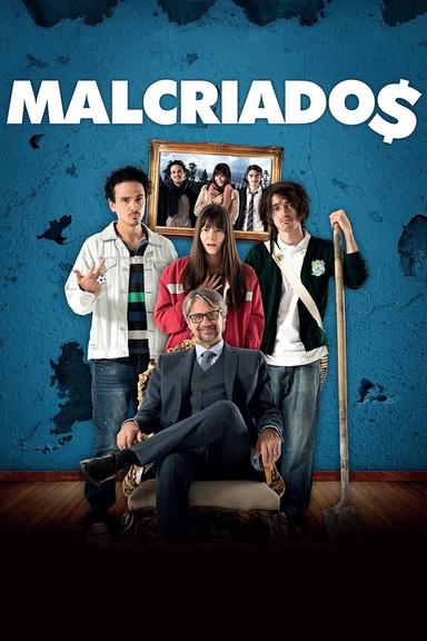 Malcriados poster