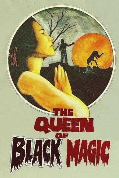 The Queen of Black Magic poster