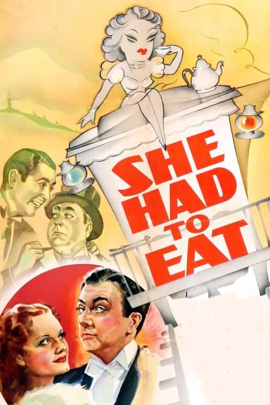 She Had to Eat poster