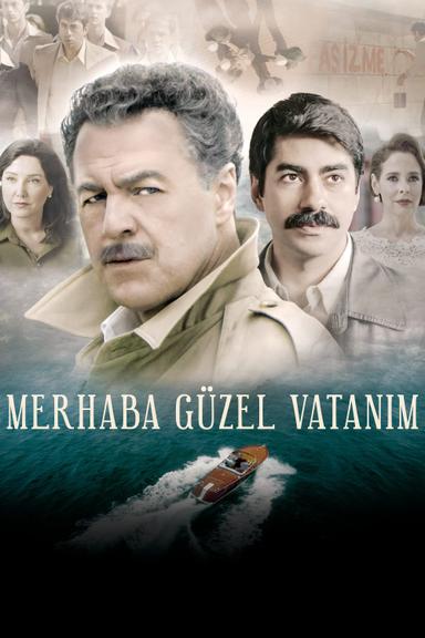 Merhaba Güzel Vatanım poster