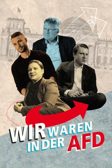 Wir waren in der AfD - Aussteiger berichten poster