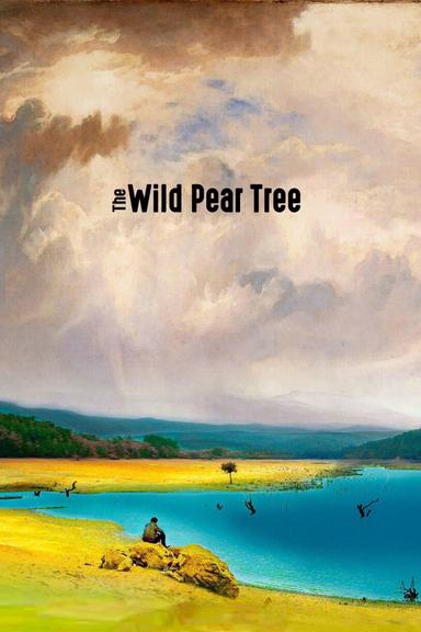 The Wild Pear Tree poster