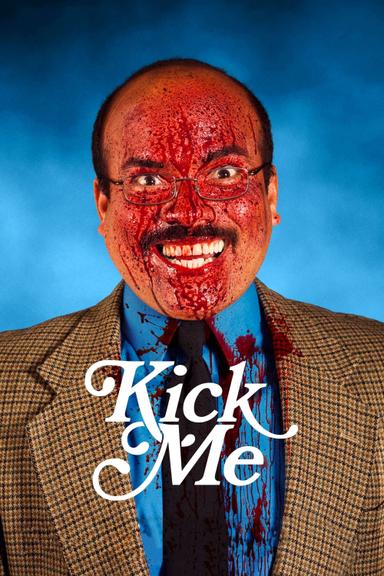 Kick Me poster