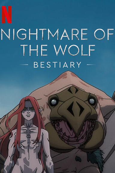 Nightmare of the Wolf: Bestiary poster