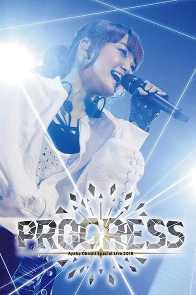 Ayaka Ohashi Special Live 2018 〜PROGRESS〜 poster