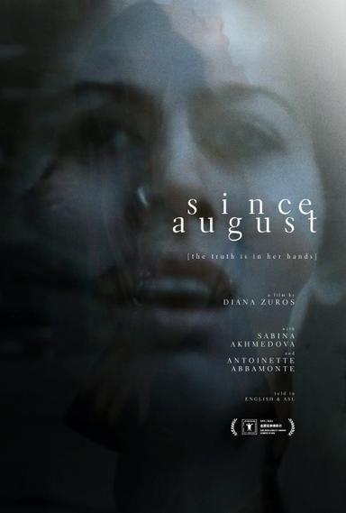 Since August poster