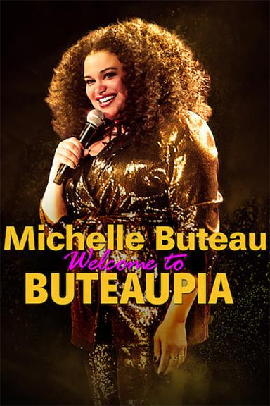 Michelle Buteau: Welcome to Buteaupia poster