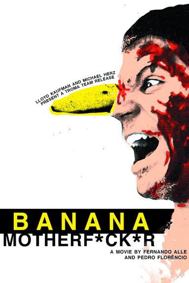 Banana Motherfucker poster