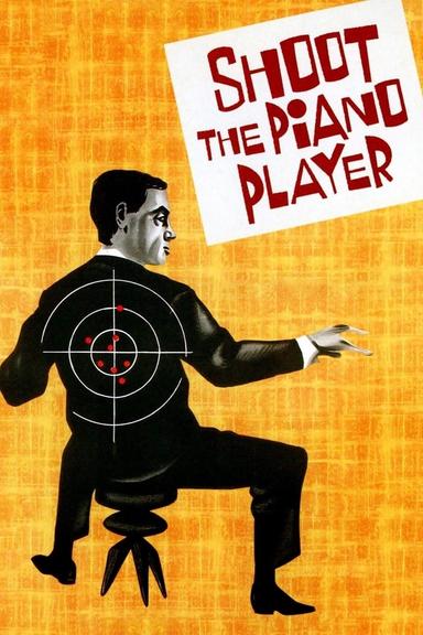 Shoot the Piano Player poster