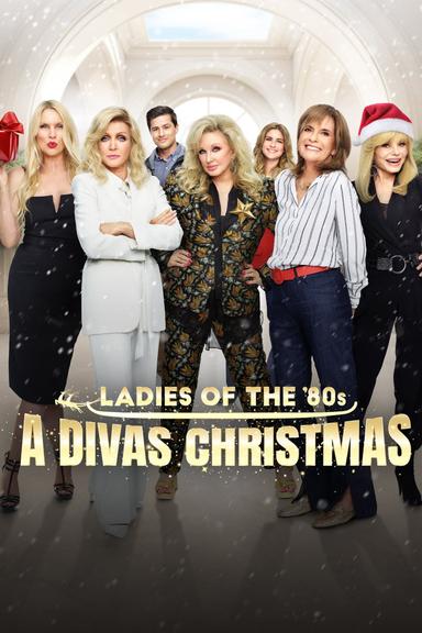 Ladies of the '80s: A Divas Christmas poster