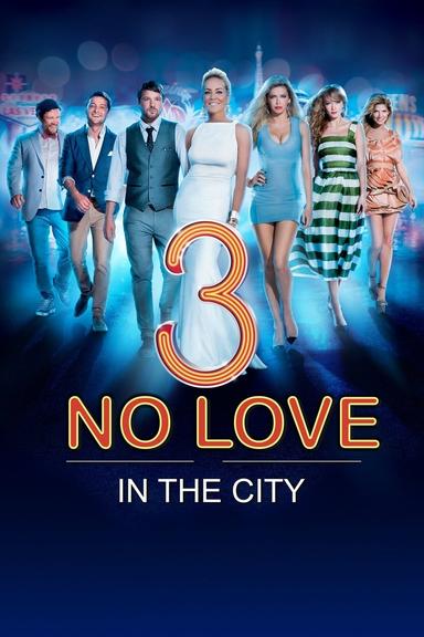 No Love in the City 3 poster