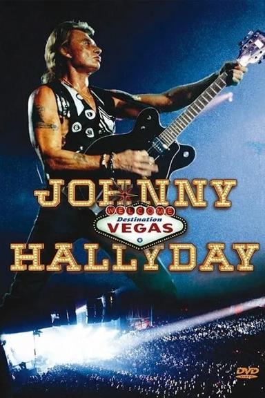 Johnny Hallyday - Destination Vegas poster