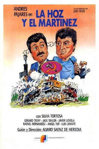 La hoz y el Martínez poster