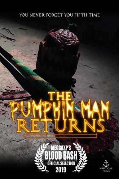 The Pumpkin Man Returns poster