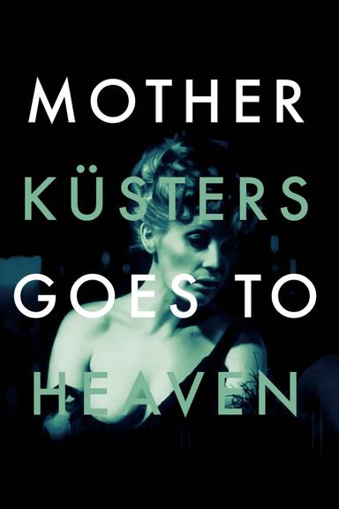 Mother Küsters Goes to Heaven poster