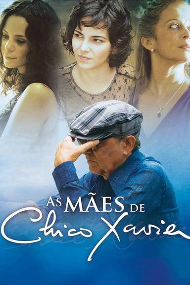 As Mães de Chico Xavier poster