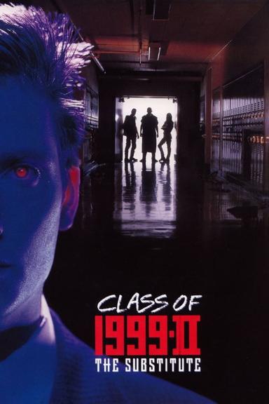 Class of 1999 II: The Substitute poster