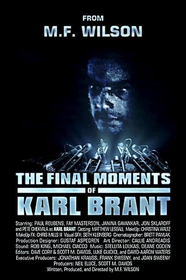 The Final Moments of Karl Brant poster