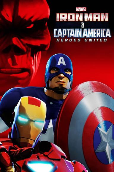 Iron Man & Captain America: Heroes United poster