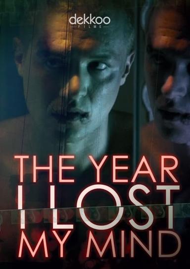 The Year I Lost My Mind poster