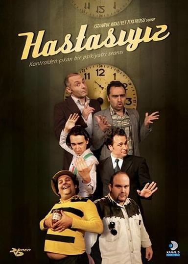 Hastasıyız poster