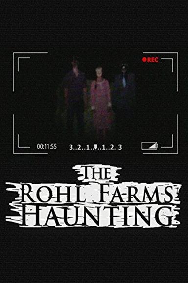 The Rohl Farms Haunting poster