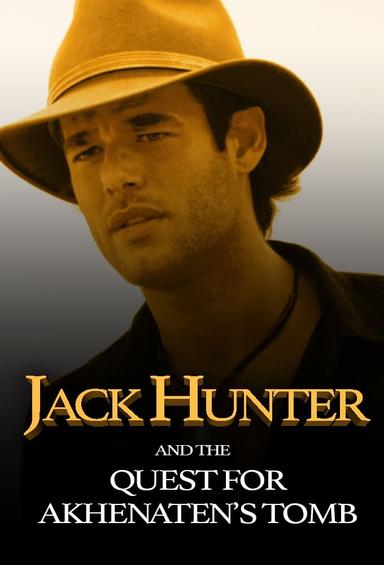 Jack Hunter and the Quest for Akhenaten's Tomb poster