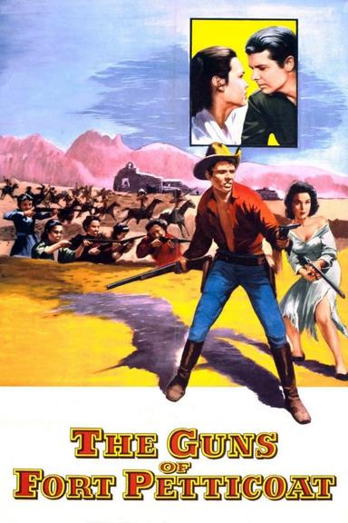 The Guns of Fort Petticoat poster