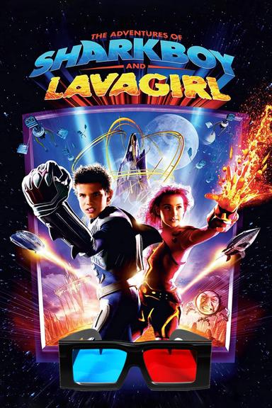 The Adventures of Sharkboy and Lavagirl poster