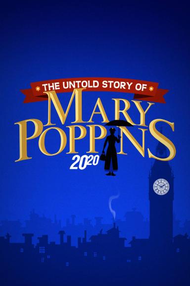 The Untold Story of Mary Poppins: A Special Edition of 20/20 poster