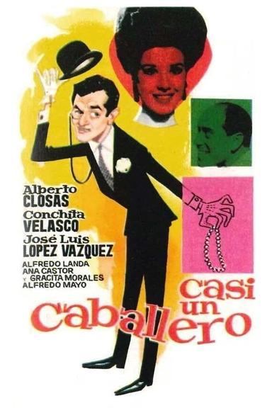 Casi un caballero poster