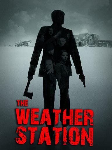 The Weather Station poster